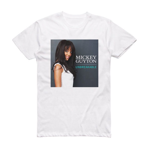 Mickey Guyton Unbreakable Album Cover T-Shirt White