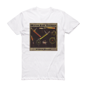 Hash Jar Tempo Under Glass Album Cover T-Shirt White