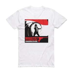 Ministry and Co-Conspirators Undercover Album Cover T-Shirt White