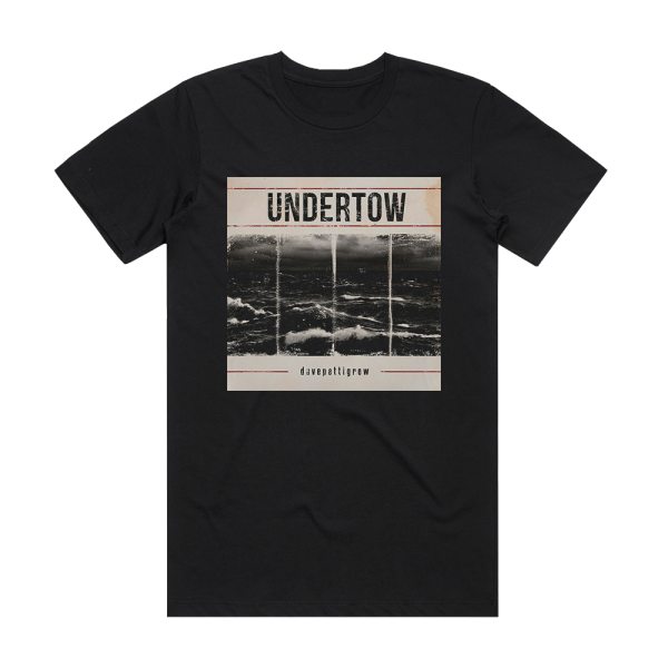 Dave Pettigrew Undertow Album Cover T-Shirt Black