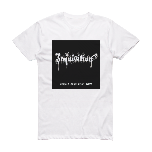 Inquisition Unholy Inquisition Rites Album Cover T-Shirt White