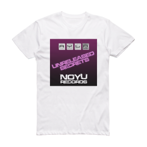 Ayla Unreleased Secrets Album Cover T-Shirt White