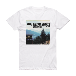 Die Toten Hosen Unsterblich 2 Album Cover T-Shirt White