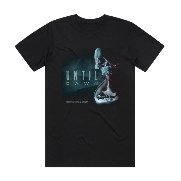 Jason Graves Until Dawn Original Soundtrack Album Cover T-Shirt Black