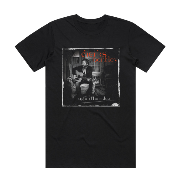 Dierks Bentley Up On The Ridge Album Cover T-Shirt Black