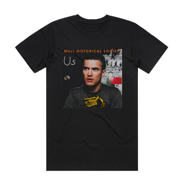 Mull Historical Society Us Album Cover T-Shirt Black