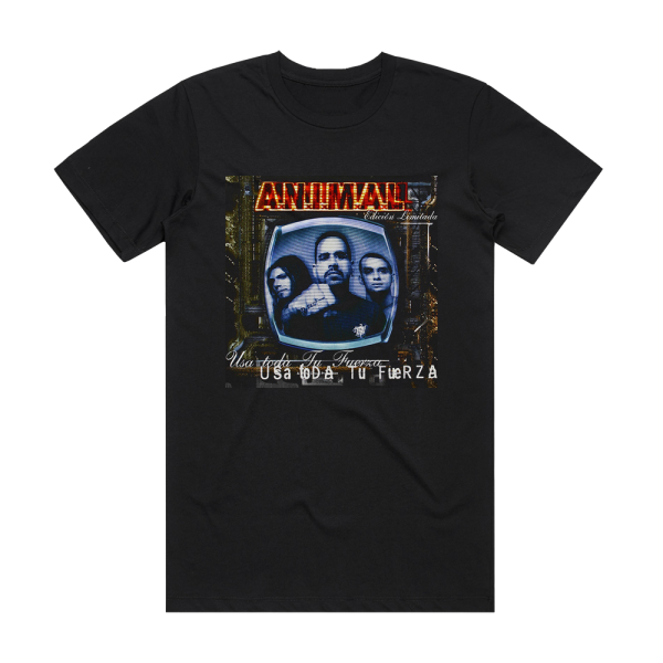 ANIMAL Usa Toda Tu Fuerza 2 Album Cover T-Shirt Black