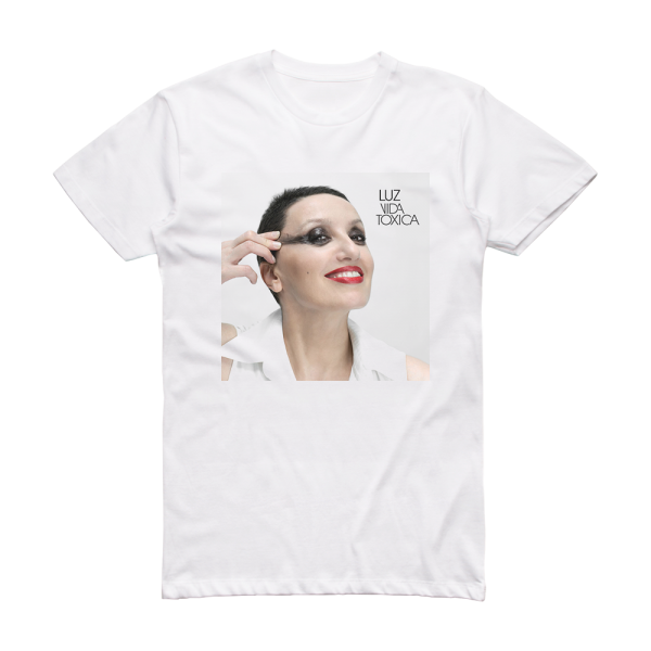 Luz Casal Vida Toxica Album Cover T-Shirt White