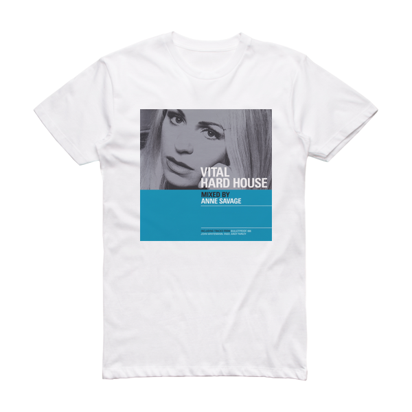 Anne Savage Vital Hard House Album Cover T-Shirt White