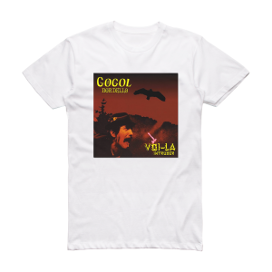 Gogol Bordello Voi La Intruder Album Cover T-Shirt White