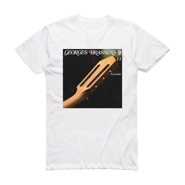 Georges Brassens Volume 11 Fernande Album Cover T-Shirt White