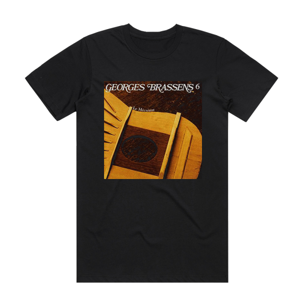 Georges Brassens Volume 6 Le Mcrant Album Cover T-Shirt Black