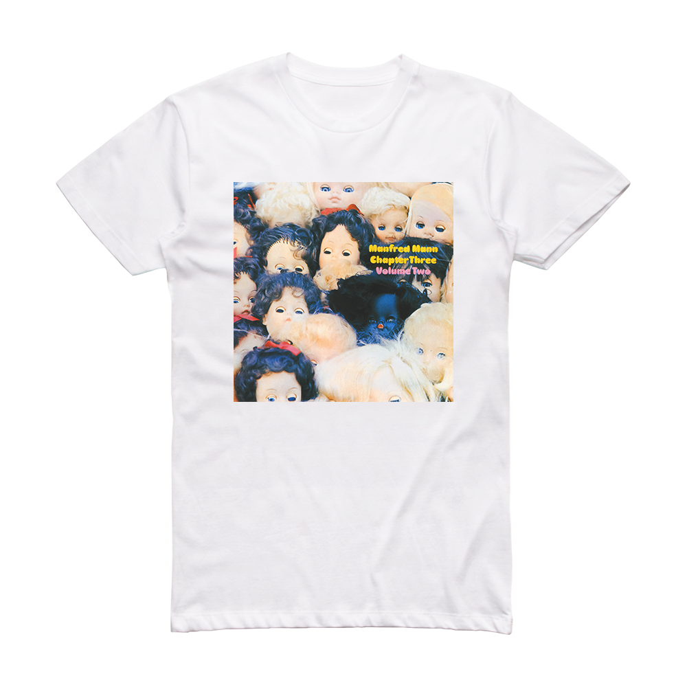 Manfred Mann Chapter Three Volume Two Album Cover T-Shirt White