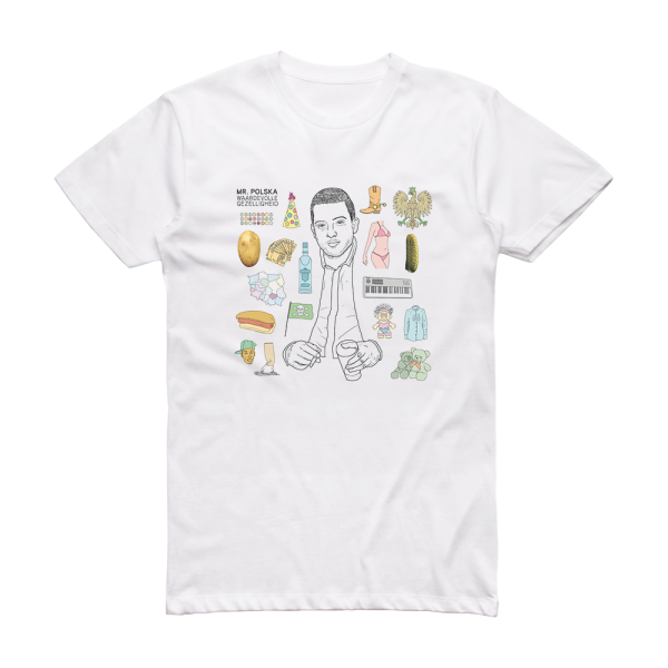 Mr Polska Waardevolle Gezelligheid Album Cover T-Shirt White