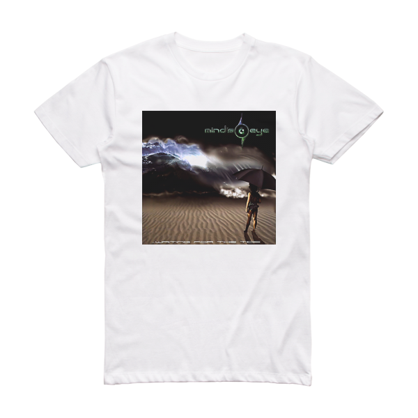 Minds Eye Waiting For The Tide Album Cover T-Shirt White