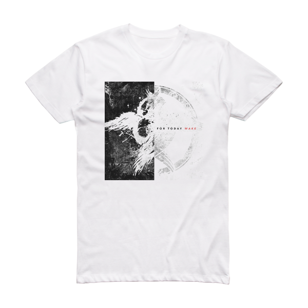For Today Wake Album Cover T-Shirt White