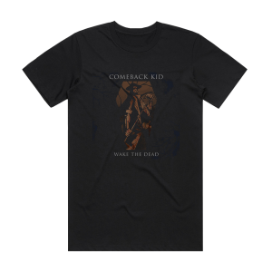 Comeback Kid Wake The Dead Album Cover T-Shirt Black