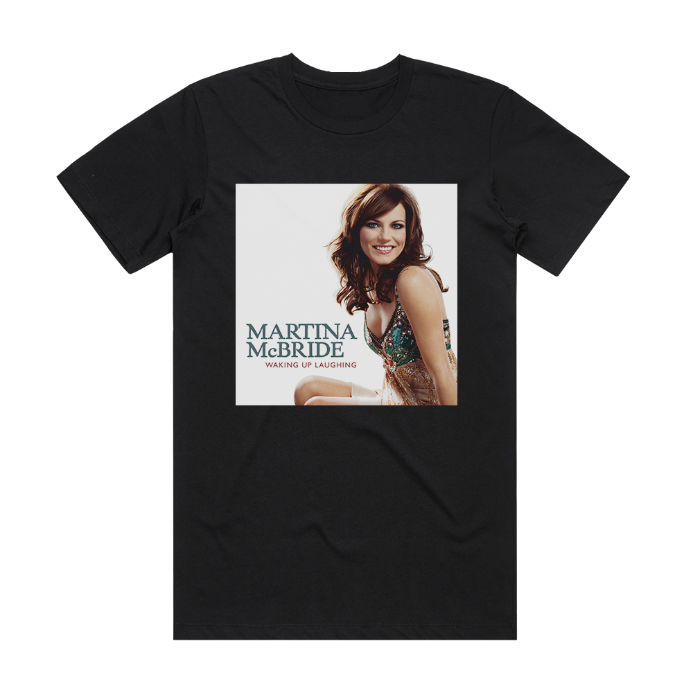 martina-mcbride-waking-up-laughing-album-cover-t-shirt-black-album