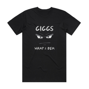 Giggs Wamp 2 Dem Album Cover T-Shirt Black