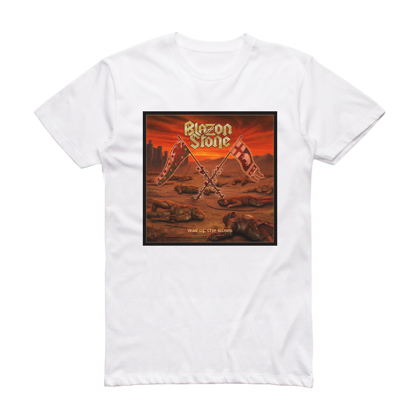 Blazon Stone War Of The Roses Album Cover T-Shirt White