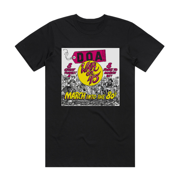 D O A War On 45 Album Cover T-Shirt Black