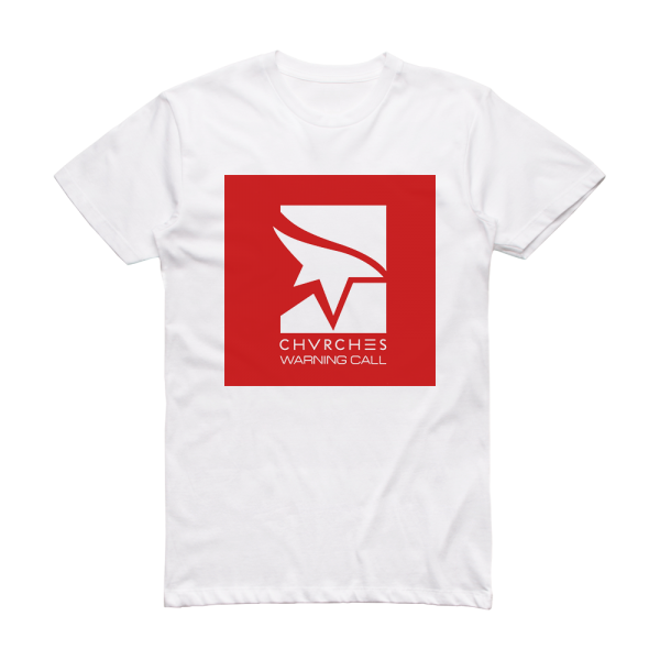 CHVRCHES Warning Call Theme From Mirrors Edge Catalyst Album Cover T-Shirt White