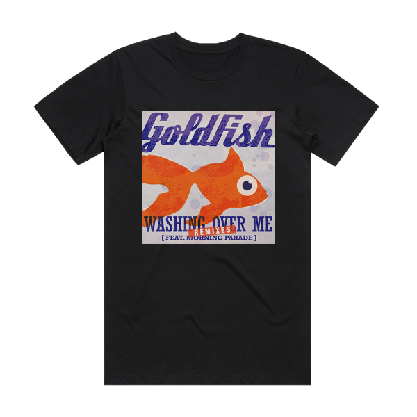 Goldfish Washing Over Me Remixes Album Cover T-Shirt Black