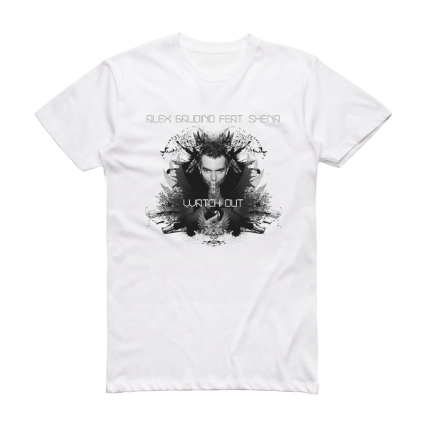 Alex Gaudino Watch Out Album Cover T-Shirt White