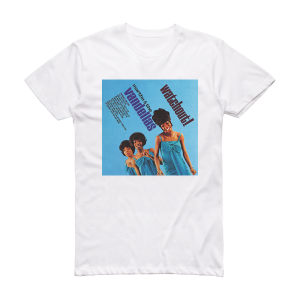 Martha Reeves and The Vandellas Watchout Album Cover T-Shirt White