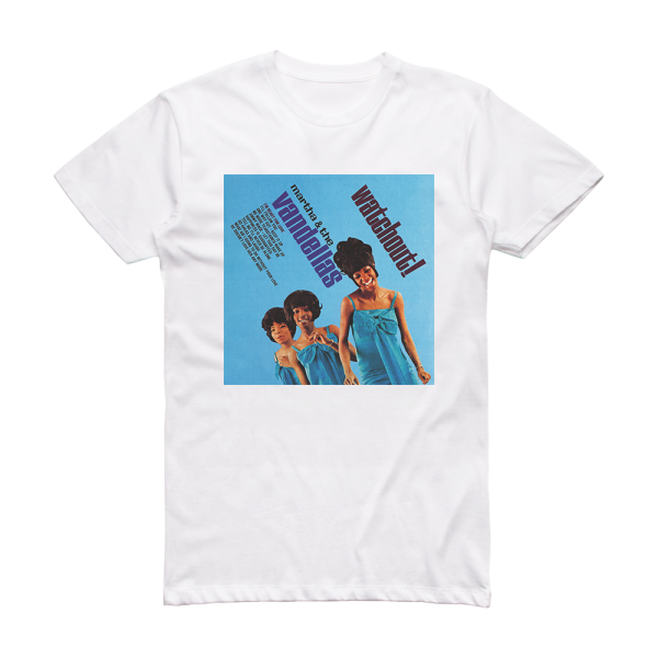 Martha Reeves and The Vandellas Watchout Album Cover T-Shirt White