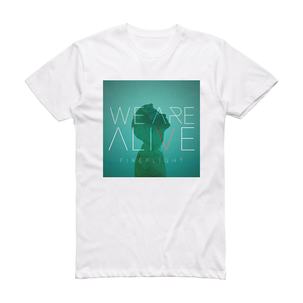 Fireflight We Are Alive 2 Album Cover T-Shirt White
