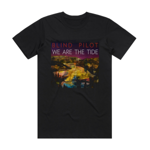 Blind Pilot We Are The Tide Album Cover T-Shirt Black