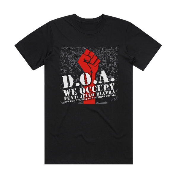 D O A We Occupy Album Cover T-Shirt Black