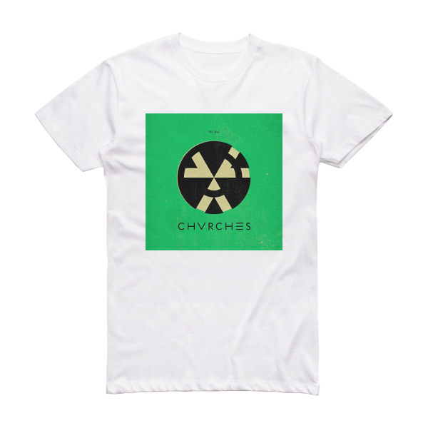 CHVRCHES We Sink 1 Album Cover T-Shirt White