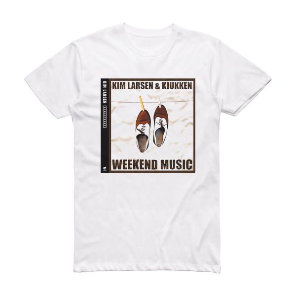 Kim Larsen and Kjukken Weekend Music Album Cover T-Shirt White