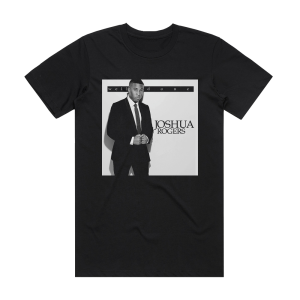 Joshua Rogers Well Done Album Cover T-Shirt Black