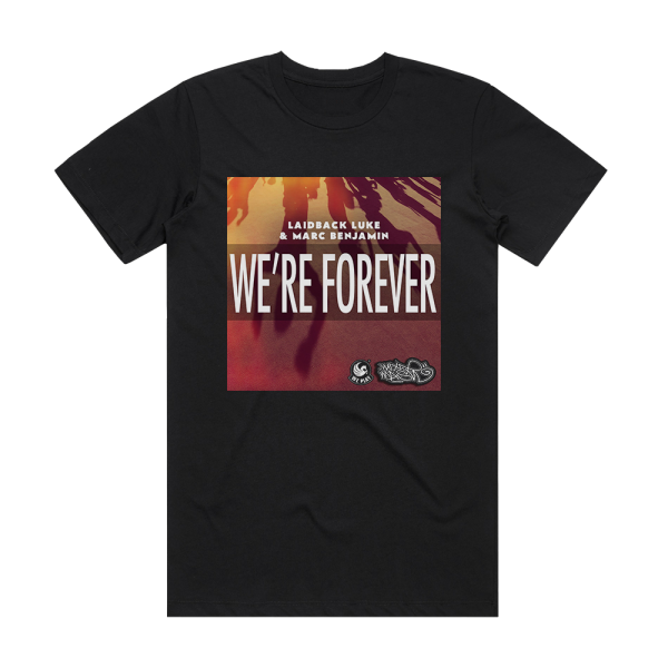 Laidback Luke Were Forever Album Cover T-Shirt Black