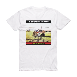 Loose Ends Weve Arrived Album Cover T-Shirt White