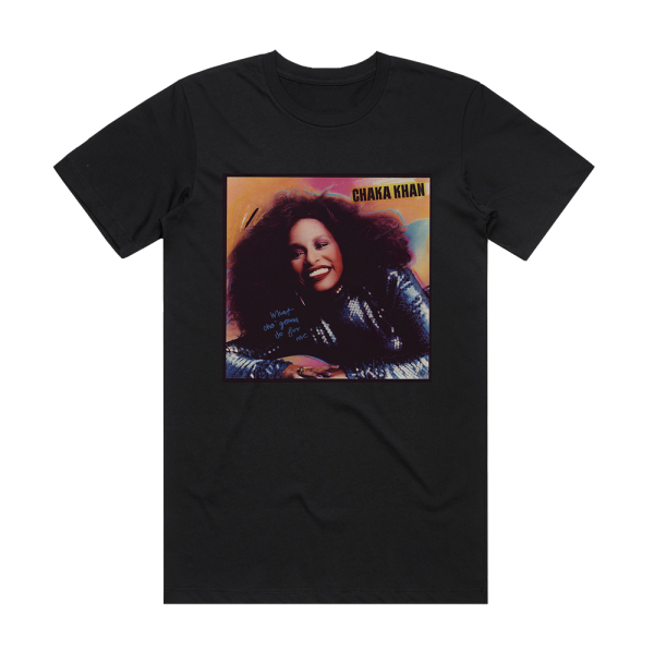 Chaka Khan What Cha Gonna Do For Me Album Cover T-Shirt Black