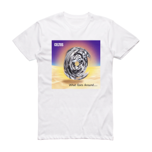 Celtus What Goes Around Album Cover T-Shirt White