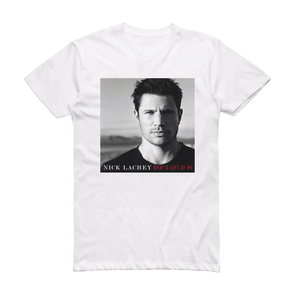 Nick Lachey Whats Left Of Me Album Cover T-Shirt White