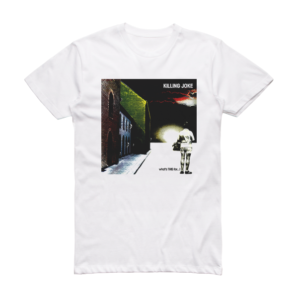 Killing Joke Whats This For Album Cover T-Shirt White