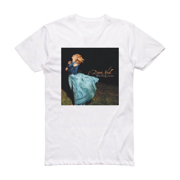 Diana Krall When I Look In Your Eyes 2 Album Cover T-Shirt White