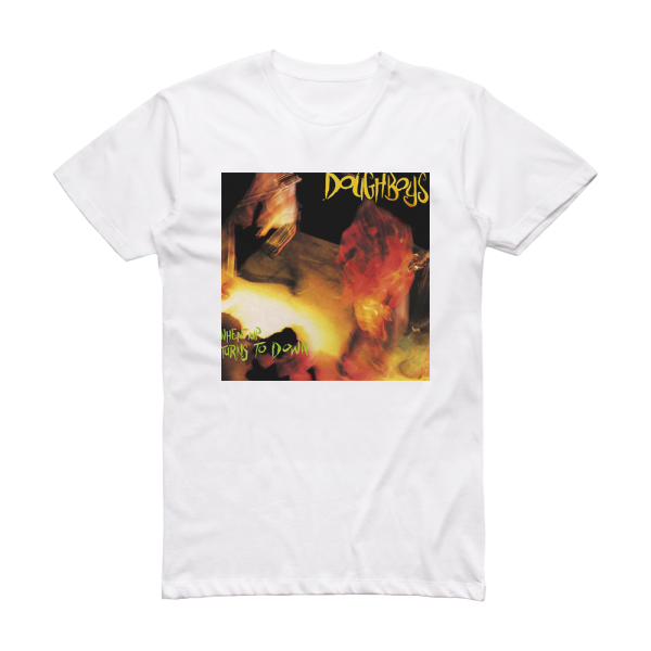 Doughboys When Up Turns To Down Album Cover T-Shirt White