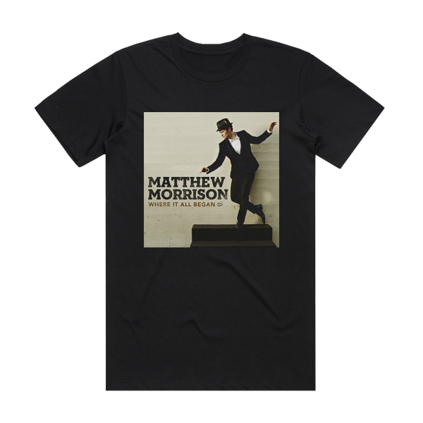 Matthew Morrison Where It All Began Album Cover T-Shirt Black