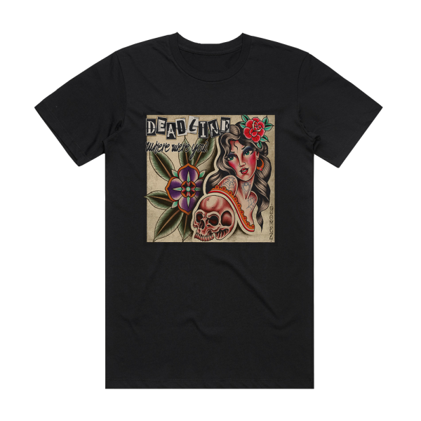 Deadline Where Were You Album Cover T-Shirt Black