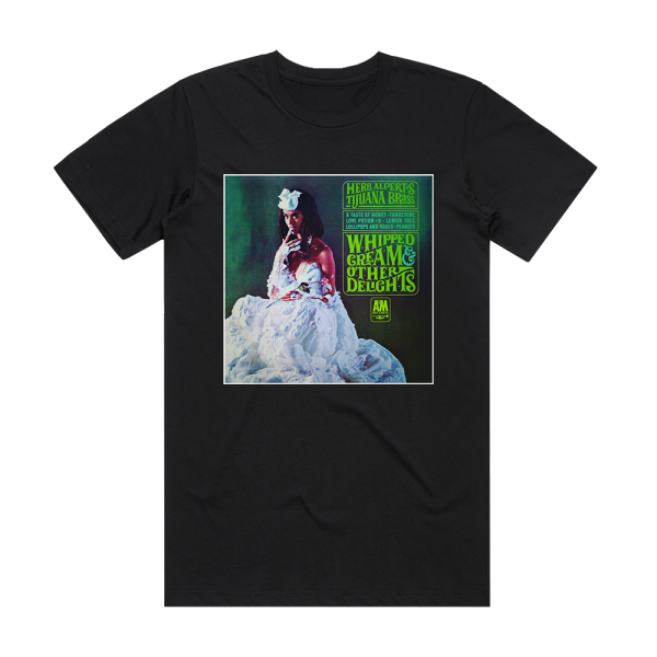 Herb Alpert and The Tijuana Brass Whipped Cream Other Delights 2 Album Cover T-Shirt Black