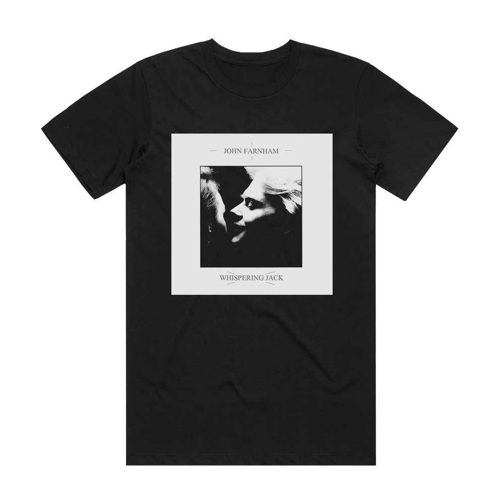 John Farnham Whispering Jack Album Cover T-Shirt Black – ALBUM COVER T ...
