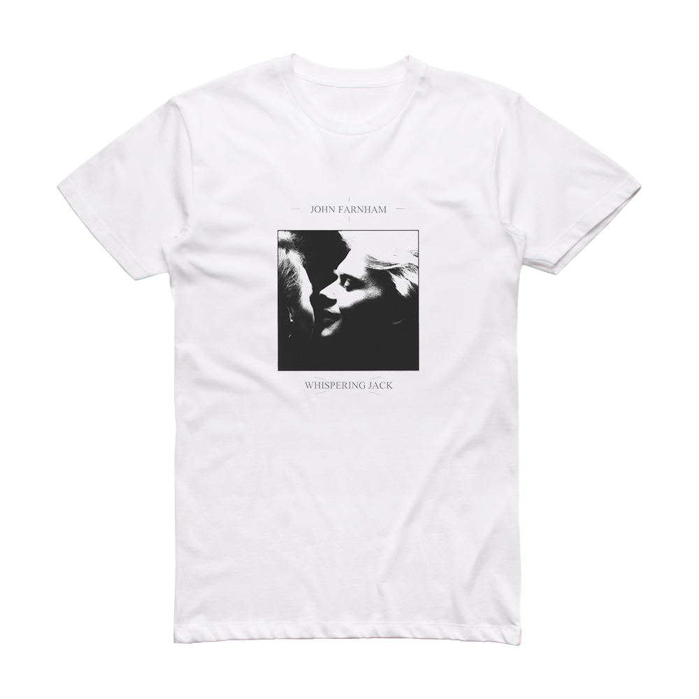 John Farnham Whispering Jack Album Cover T-Shirt White – ALBUM COVER T ...