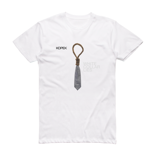 Kopek White Collar Lies 1 Album Cover T-Shirt White